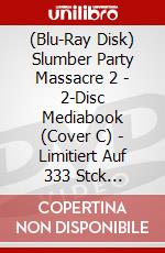 (Blu-Ray Disk) Slumber Party Massacre 2 - 2-Disc Mediabook (Cover C) - Limitiert Auf 333 Stck (Blu-Ray+Dvd) [Edizione: Germania] brd