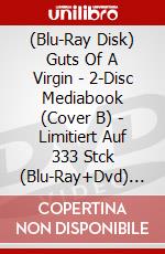 (Blu-Ray Disk) Guts Of A Virgin - 2-Disc Mediabook (Cover B) - Limitiert Auf 333 Stck (Blu-Ray+Dvd) [Edizione: Germania] brd