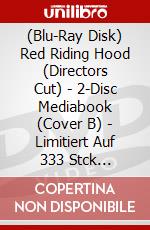 (Blu-Ray Disk) Red Riding Hood (Directors Cut) - 2-Disc Mediabook (Cover B) - Limitiert Auf 333 Stck (Blu-Ray+Dvd) [Edizione: Germania] brd