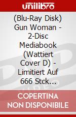 (Blu-Ray Disk) Gun Woman - 2-Disc Mediabook (Wattiert Cover D) - Limitiert Auf 666 Stck [Edizione: Germania] brd