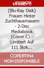 (Blu-Ray Disk) Frauen Hinter Zuchthausmauern - 2-Disc Mediabook (Cover C) - Limitiert Auf 111 Stck [Edizione: Germania] brd