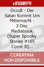 Occult - Der Satan Kommt Um Mitternacht - 2-Disc Mediabook (Super Spooky Stories #165 Cover B) [Edizione: Germania] dvd