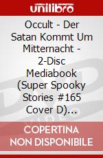 Occult - Der Satan Kommt Um Mitternacht - 2-Disc Mediabook (Super Spooky Stories #165 Cover D) [Edizione: Germania] dvd