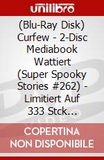 (Blu-Ray Disk) Curfew - 2-Disc Mediabook Wattiert (Super Spooky Stories #262) - Limitiert Auf 333 Stck (Blu-Ray+Dvd) [Edizione: Germania] brd