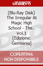 (Blu-Ray Disk) The Irregular At Magic High School - The.. Vol.1 [Edizione: Germania] brd