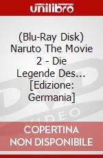 (Blu-Ray Disk) Naruto The Movie 2 - Die Legende Des... [Edizione: Germania] brd