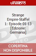 Strange Empire-Staffel 1: Episode 01-13 [Edizione: Germania] dvd