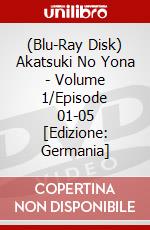 (Blu-Ray Disk) Akatsuki No Yona - Volume 1/Episode 01-05 [Edizione: Germania] brd