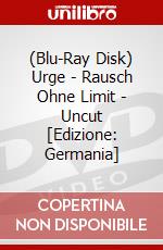 (Blu-Ray Disk) Urge - Rausch Ohne Limit - Uncut [Edizione: Germania] brd