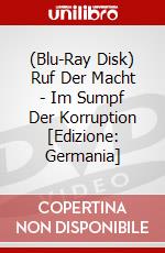 (Blu-Ray Disk) Ruf Der Macht - Im Sumpf Der Korruption [Edizione: Germania] brd