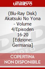 (Blu-Ray Disk) Akatsuki No Yona - Volume 4/Episoden 16-20 [Edizione: Germania] brd