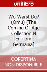 Wo Warst Du? (Omu) (The Coming-Of-Age Collection N [Edizione: Germania] dvd