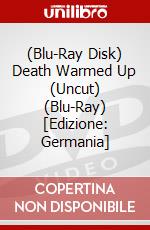 (Blu-Ray Disk) Death Warmed Up (Uncut) (Blu-Ray) [Edizione: Germania] brd