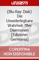 (Blu-Ray Disk) Die Unwiderlegbare Wahrheit ?Ber Daemonen [Edizione: Germania] brd