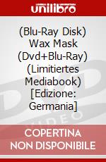 (Blu-Ray Disk) Wax Mask (Dvd+Blu-Ray) (Limitiertes Mediabook) [Edizione: Germania] brd