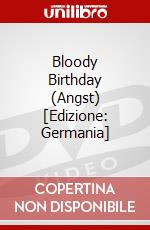 Bloody Birthday (Angst) [Edizione: Germania] dvd
