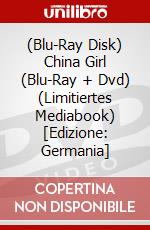 (Blu-Ray Disk) China Girl (Blu-Ray + Dvd) (Limitiertes Mediabook) [Edizione: Germania] brd
