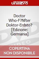 Doctor Who-F?Nfter Doktor-Erdsto? [Edizione: Germania] dvd