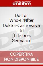 Doctor Who-F?Nfter Doktor-Castrovalva Ltd. [Edizione: Germania] dvd