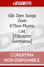 Gib Den Jungs Zwei K?Sse-Mums List [Edizione: Germania] dvd