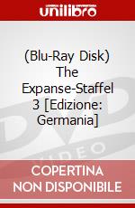 (Blu-Ray Disk) The Expanse-Staffel 3 [Edizione: Germania] brd