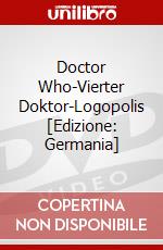 Doctor Who-Vierter Doktor-Logopolis [Edizione: Germania] dvd