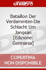 Bataillon Der Verdammten-Die Schlacht Um Jangsari [Edizione: Germania] dvd