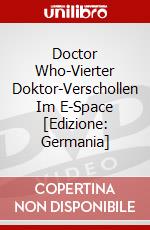 Doctor Who-Vierter Doktor-Verschollen Im E-Space [Edizione: Germania] dvd