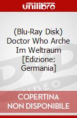(Blu-Ray Disk) Doctor Who Arche Im Weltraum [Edizione: Germania] brd