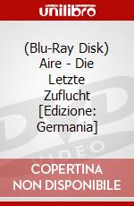 (Blu-Ray Disk) Aire - Die Letzte Zuflucht [Edizione: Germania] brd