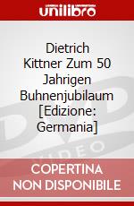 Dietrich Kittner Zum 50 Jahrigen Buhnenjubilaum [Edizione: Germania] dvd