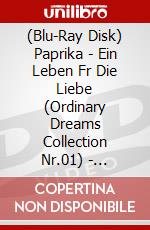 (Blu-Ray Disk) Paprika - Ein Leben Fr Die Liebe (Ordinary Dreams Collection Nr.01) - Limitiert Auf 1000 Stck [Edizione: Germania] brd