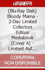 (Blu-Ray Disk) Bloody Mama - 2-Disc Limited Collectors Edition Mediabook (Cover A) - Limitiert Auf 444 Stck (Blu-Ray+Dvd) [Edizione: Germania] brd