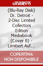(Blu-Ray Disk) Dr. Detroit - 2-Disc Limited Collectors Edition Mediabook (Cover B) - Limitiert Auf 222 Stk. (Blu-Ray+Dvd) [Edizione: Germania] brd
