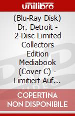 (Blu-Ray Disk) Dr. Detroit - 2-Disc Limited Collectors Edition Mediabook (Cover C) - Limitiert Auf 222 Stk. (Blu-Ray+Dvd) [Edizione: Germania] brd