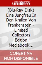 (Blu-Ray Disk) Eine Jungfrau In Den Krallen Von Frankenstein - Limited Collectors Edition Mediabook (Cover B) - Limitiert Auf 333 Stk. (Blu-Ray+Dvd) [Edizione: Germa brd