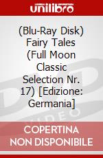 (Blu-Ray Disk) Fairy Tales (Full Moon Classic Selection Nr. 17) [Edizione: Germania] brd