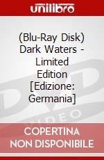 (Blu-Ray Disk) Dark Waters - Limited Edition  [Edizione: Germania] brd