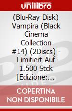 (Blu-Ray Disk) Vampira (Black Cinema Collection #14) (2Discs) - Limitiert Auf 1.500 Stck [Edizione: Germania] brd