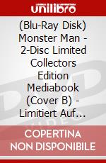 (Blu-Ray Disk) Monster Man - 2-Disc Limited Collectors Edition Mediabook (Cover B) - Limitiert Auf 333 Stk. [Edizione: Germania] brd