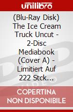 (Blu-Ray Disk) The Ice Cream Truck Uncut - 2-Disc Mediabook (Cover A) - Limitiert Auf 222 Stck (Blu-Ray+Dvd) [Edizione: Germania] brd