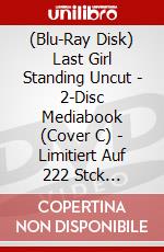 (Blu-Ray Disk) Last Girl Standing Uncut - 2-Disc Mediabook (Cover C) - Limitiert Auf 222 Stck (Blu-Ray+Dvd) [Edizione: Germania] brd