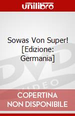 Sowas Von Super! [Edizione: Germania] dvd