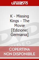 K - Missing Kings - The Movie [Edizione: Germania] dvd