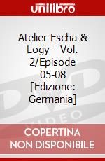Atelier Escha & Logy - Vol. 2/Episode 05-08 [Edizione: Germania] dvd