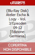 (Blu-Ray Disk) Atelier Escha & Logy - Vol. 3/Episoden 09-12 [Edizione: Germania] brd