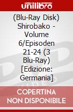 (Blu-Ray Disk) Shirobako - Volume 6/Episoden 21-24 (3 Blu-Ray) [Edizione: Germania] brd