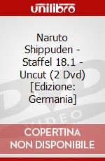Naruto Shippuden - Staffel 18.1 - Uncut (2 Dvd) [Edizione: Germania] dvd