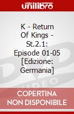 K - Return Of Kings - St.2.1: Episode 01-05 [Edizione: Germania] dvd