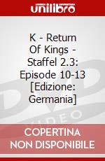 K - Return Of Kings - Staffel 2.3: Episode 10-13 [Edizione: Germania] dvd